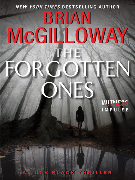 Title details for The Forgotten Ones by Brian McGilloway - Available